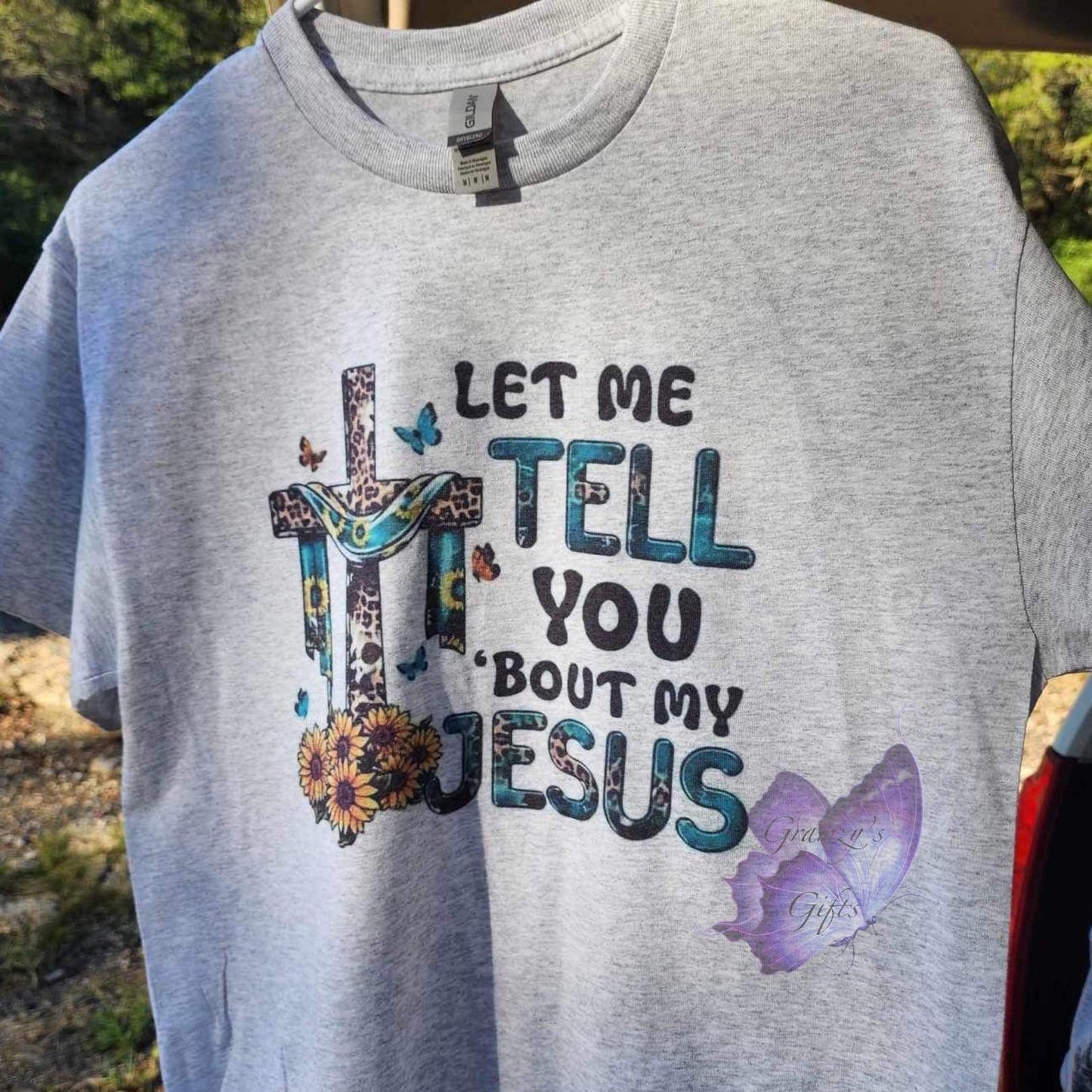 Let Me Tell You About My Jesus